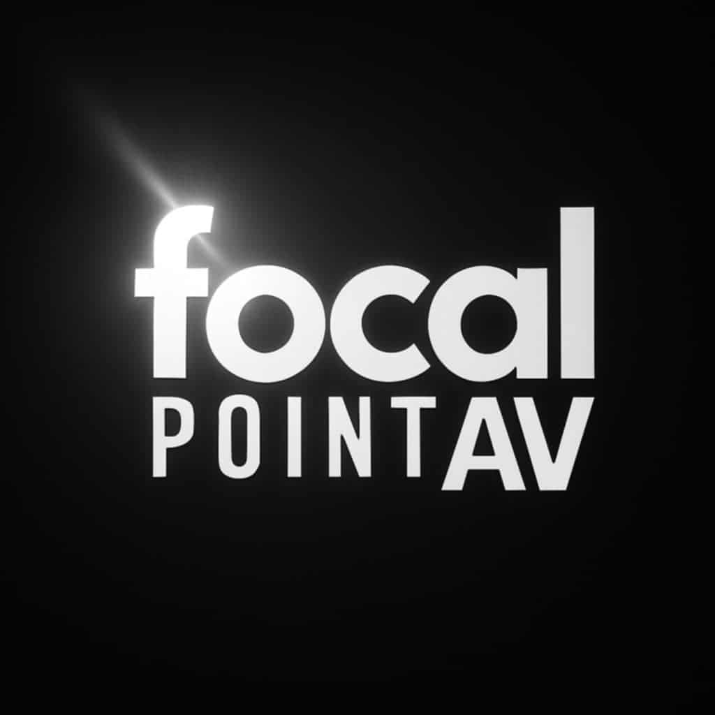 Focal Point AV